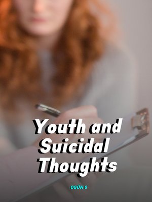 cover image of Youth and Suicidal Thoughts